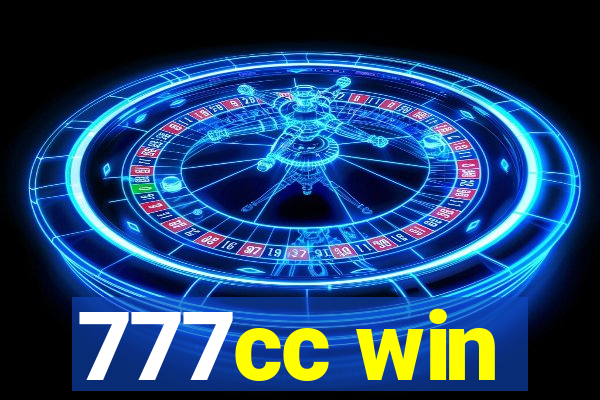 777cc win